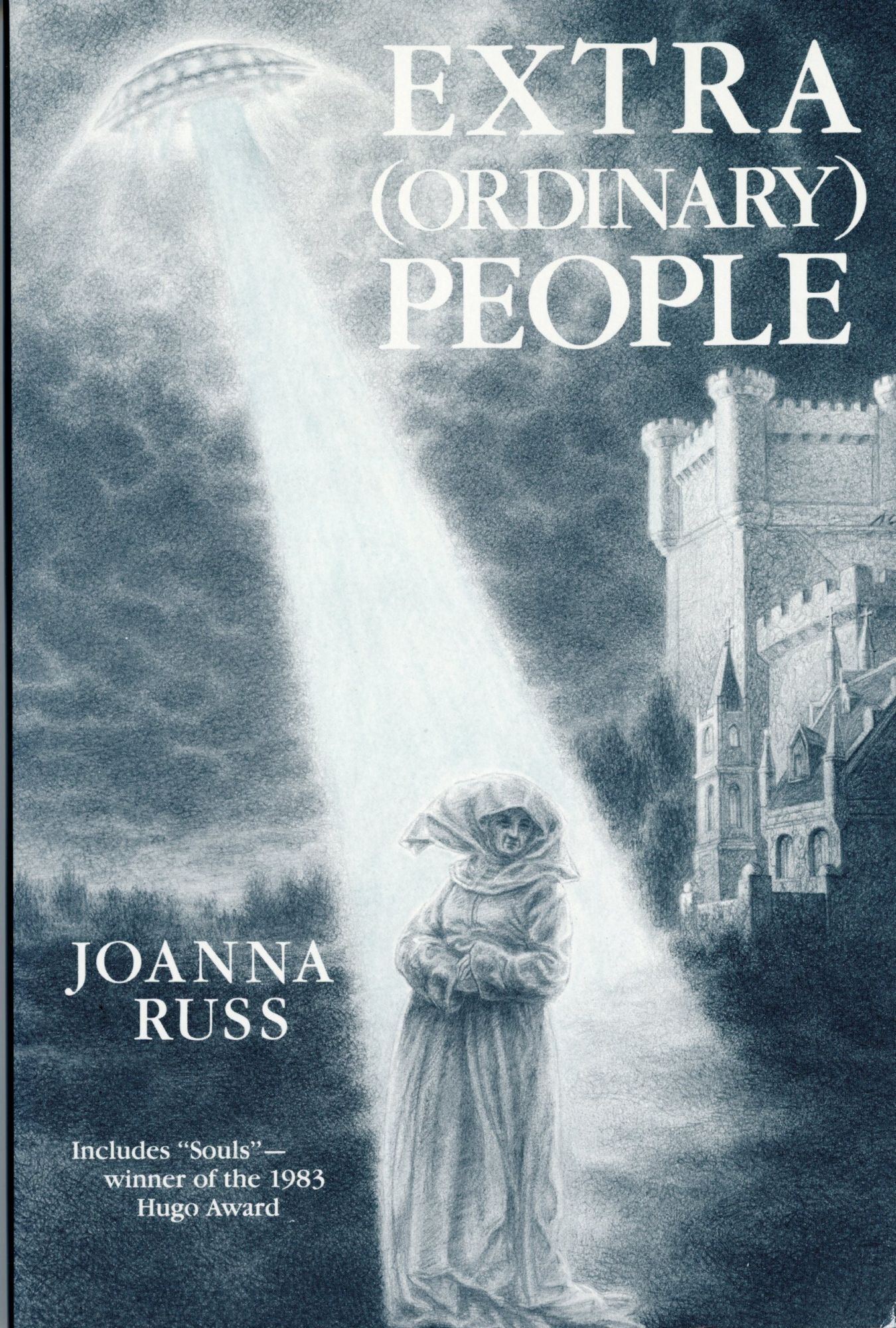 EXTRA ORDINARY PEOPLE | Joanna Russ | First edition
